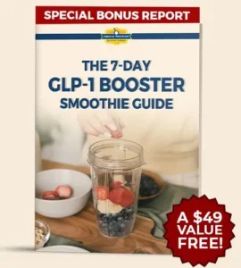 GLP-1 Booster” Smoothie Guide